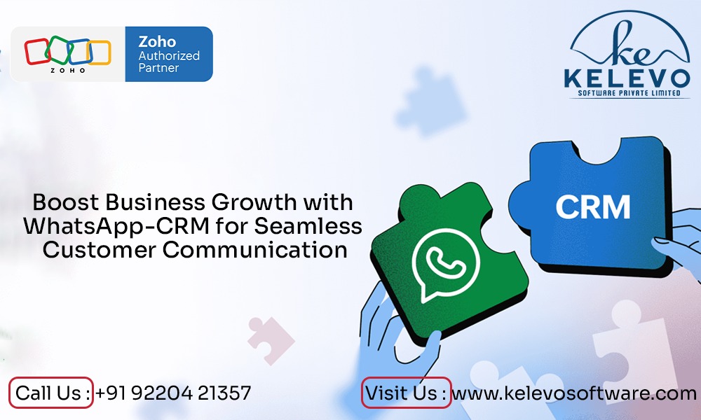Boost Business Growth with WhatsApp-CRM for Seamless Customer Communication